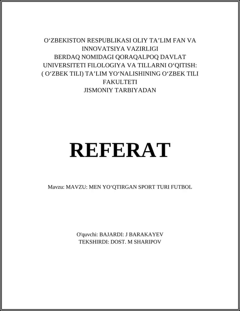 MEN YOʻQTIRGAN SPORT TURI FUTBOL 1