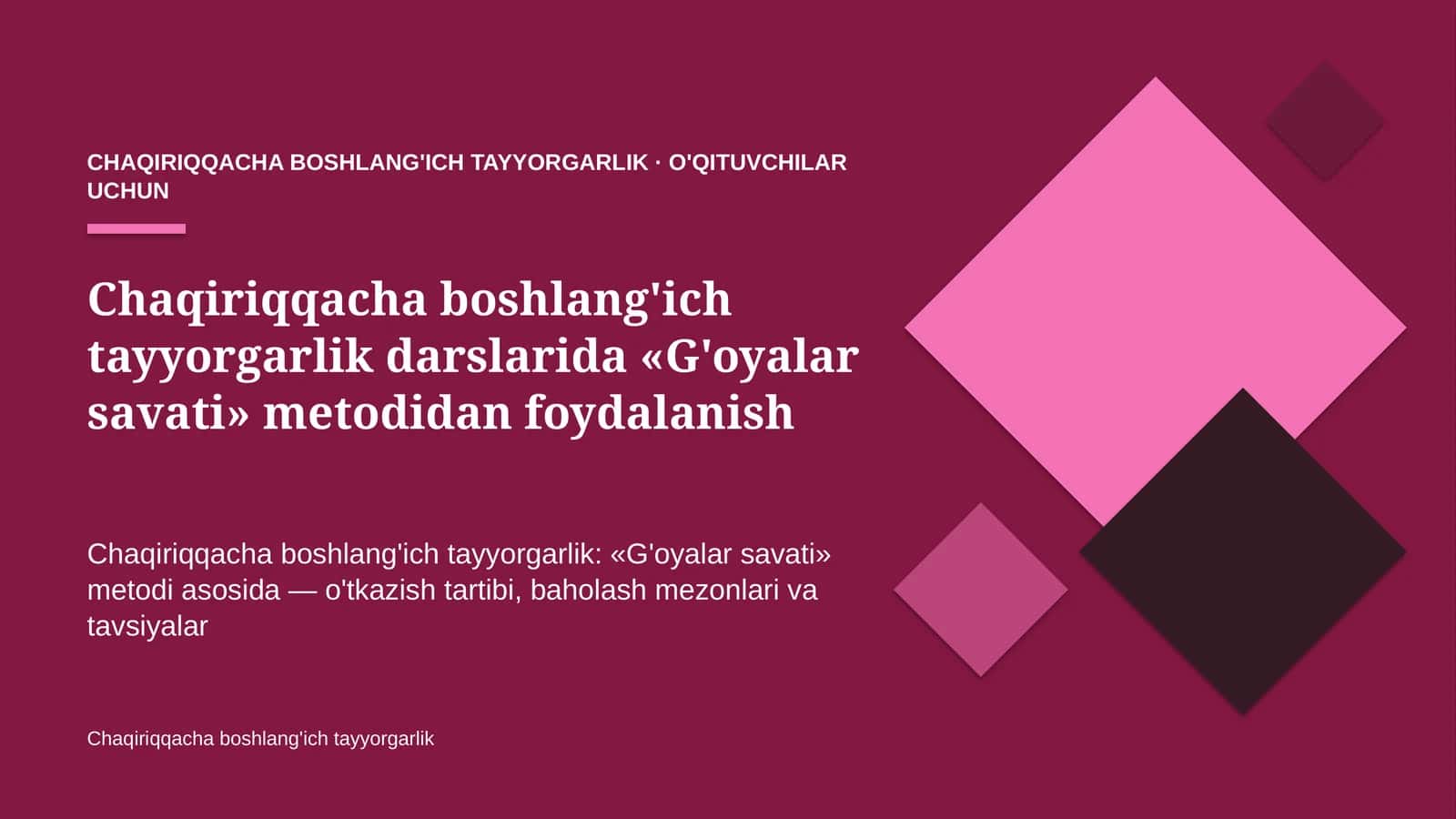 chaqiriqqacha boshlang'ich tayyorgarlik darslarida g'oyalar savati metodidan foydalanish 2280 1