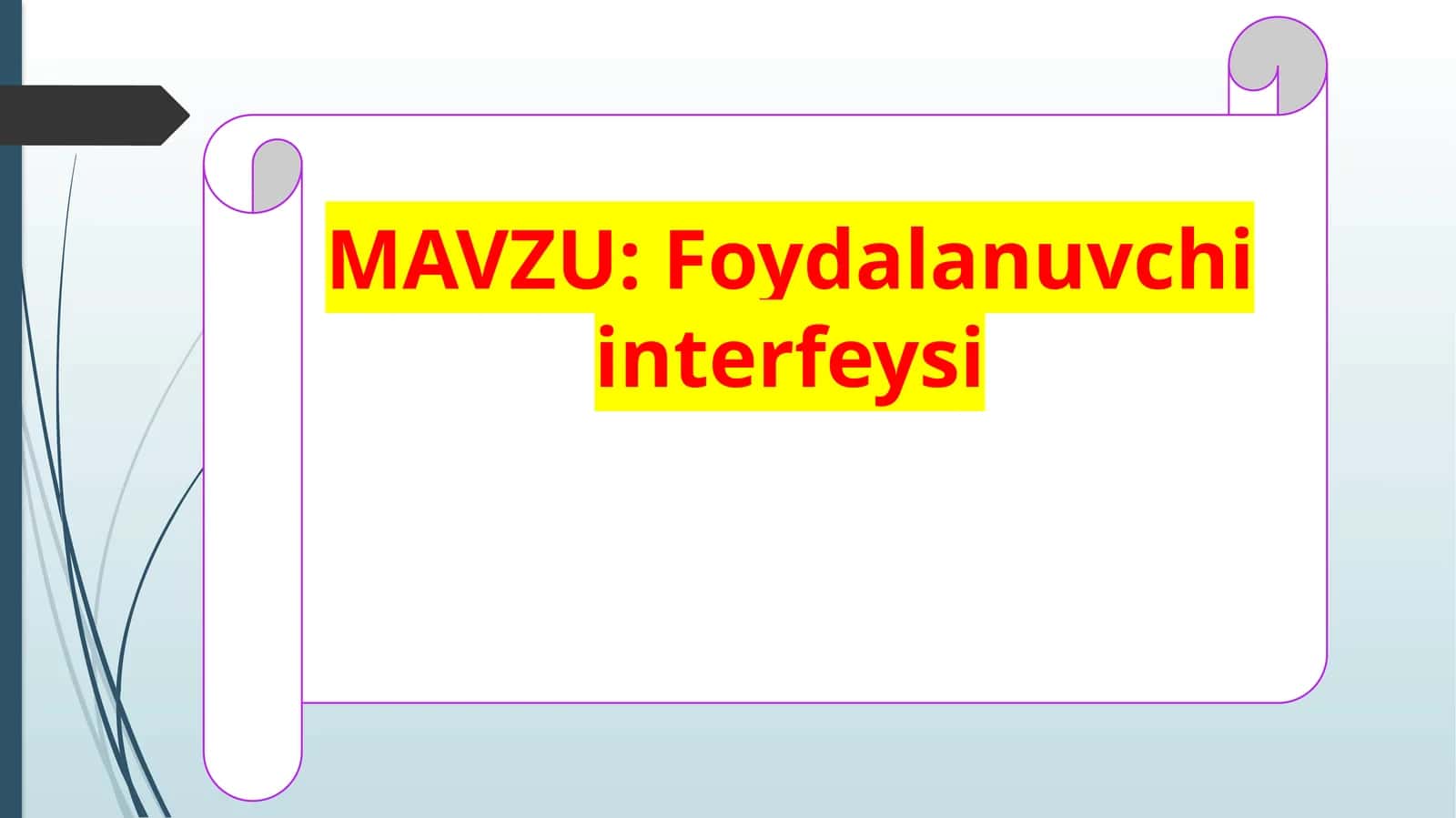 Foydalanuvchi interfeysi 1