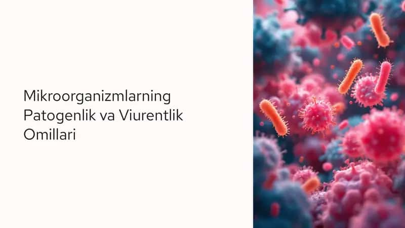 Mikroorganizmlarning Patogenlik va Viurentlik Omillari 1