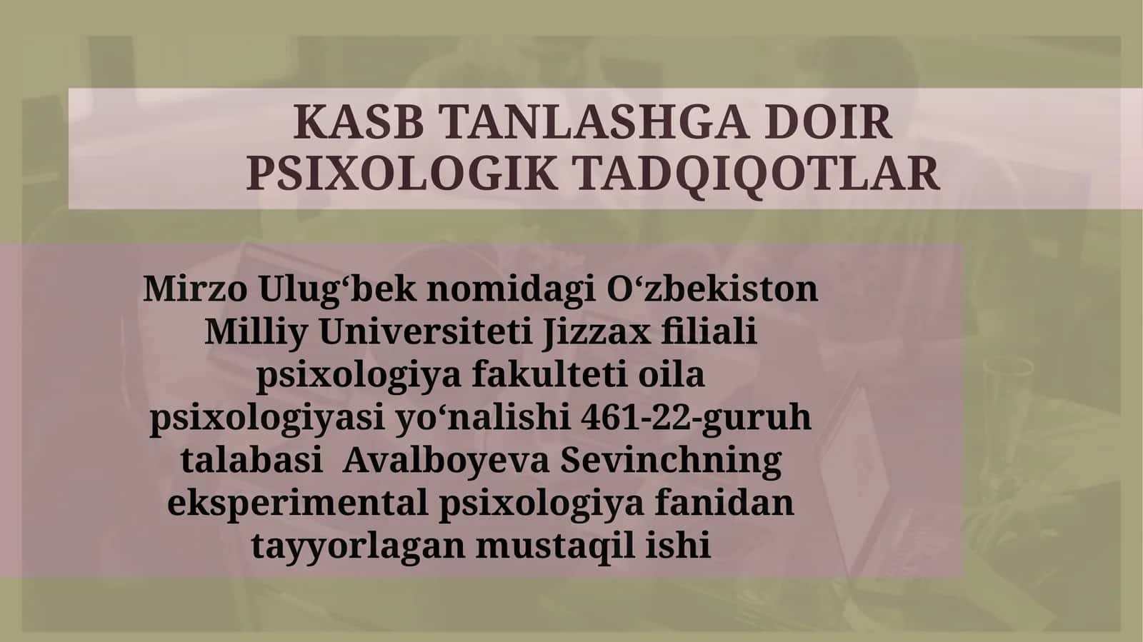 KASB TANLASHGA DOIR PSIXOLOGIK TADQIQOTLAR 1