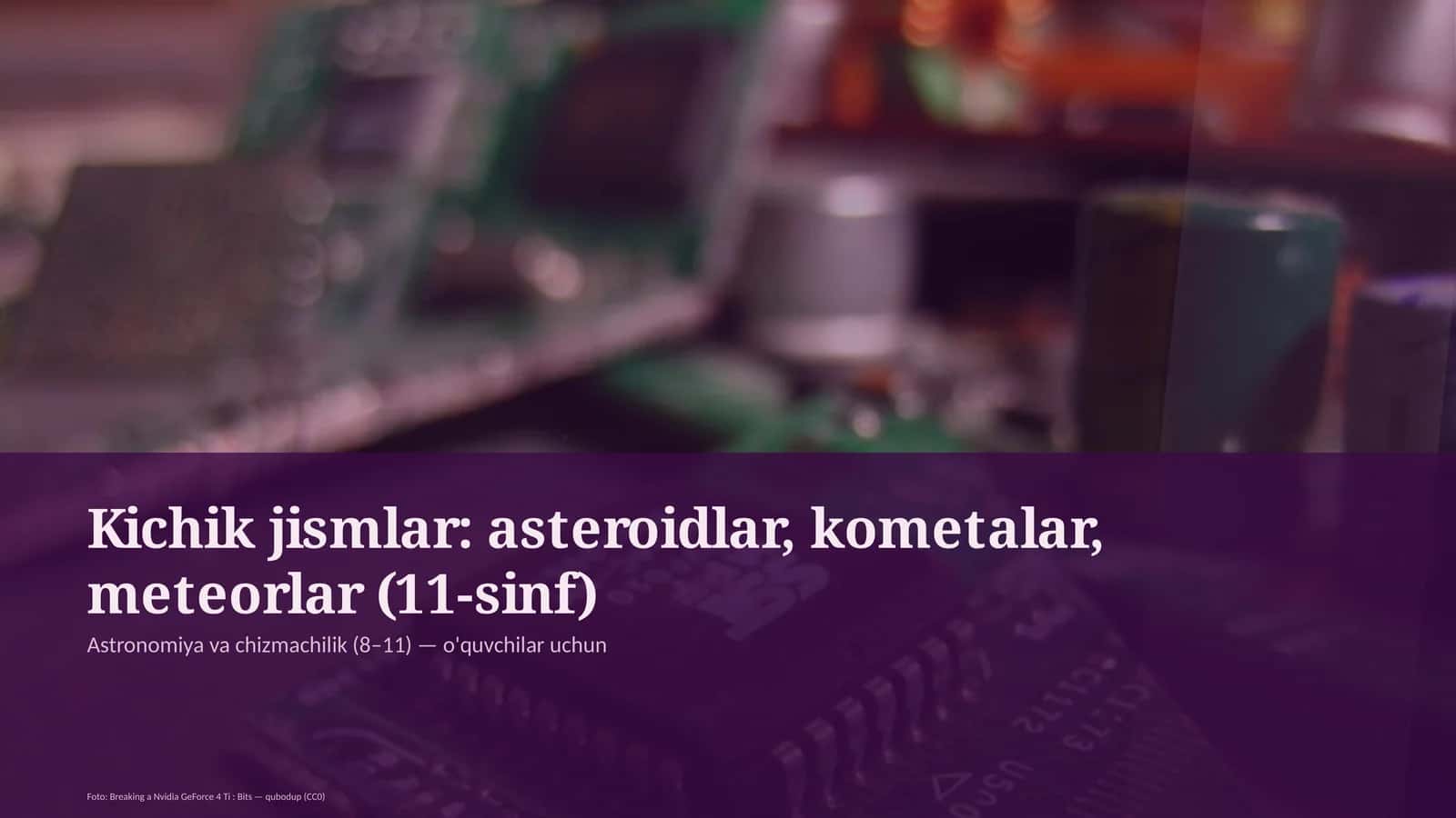 Astronomiya va chizmachilik (8–11) — o'quvchilar uchun 1