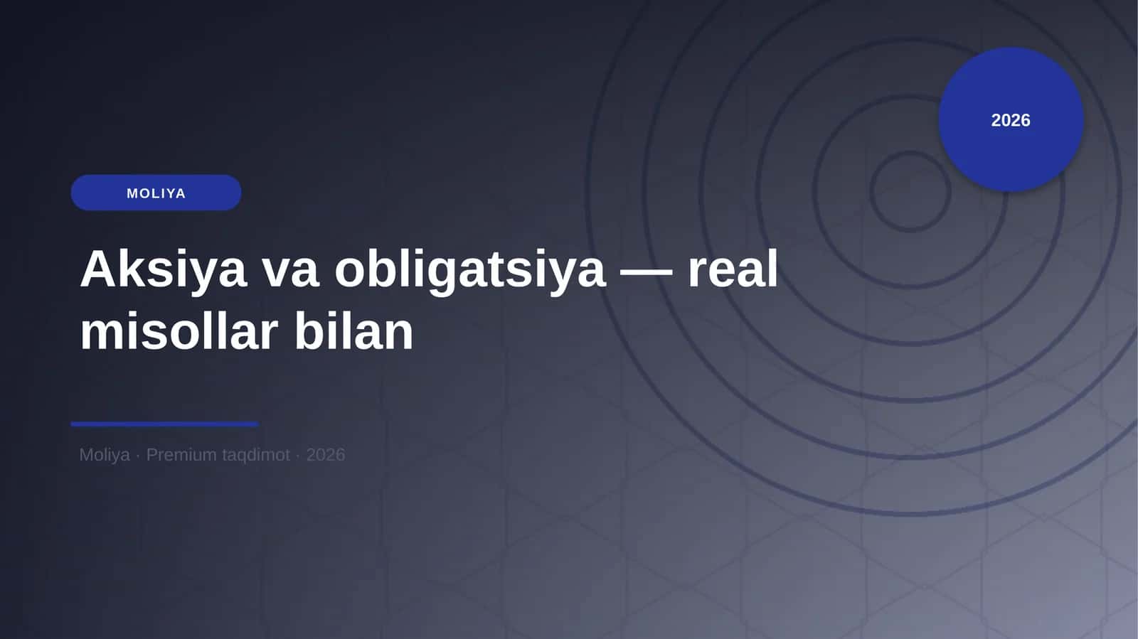Aksiya va obligatsiya — real misollar bilan 1