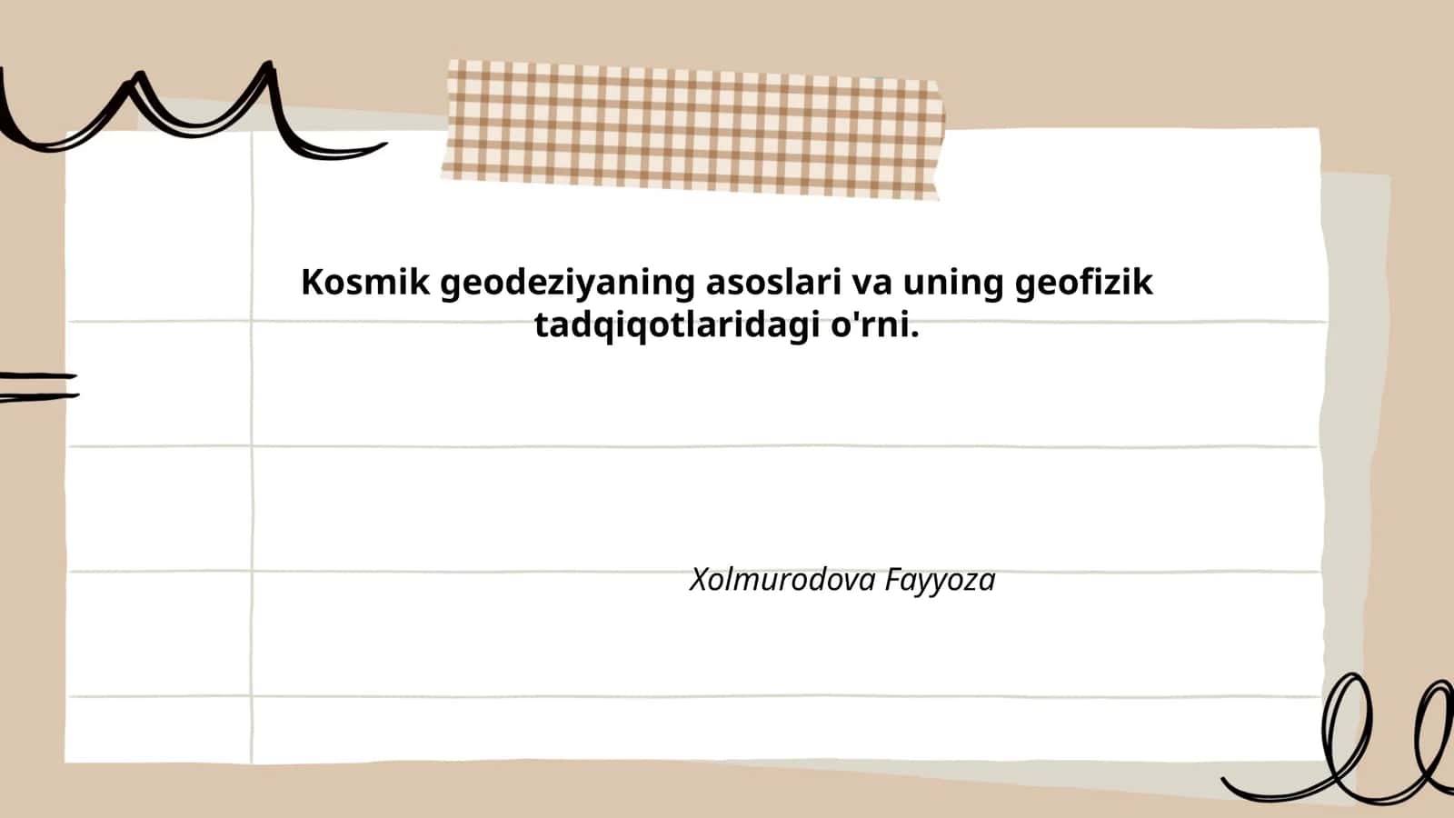 Kosmik geodeziyaning asoslari va uning geofizik tadqiqotlaridagi o'rni 1
