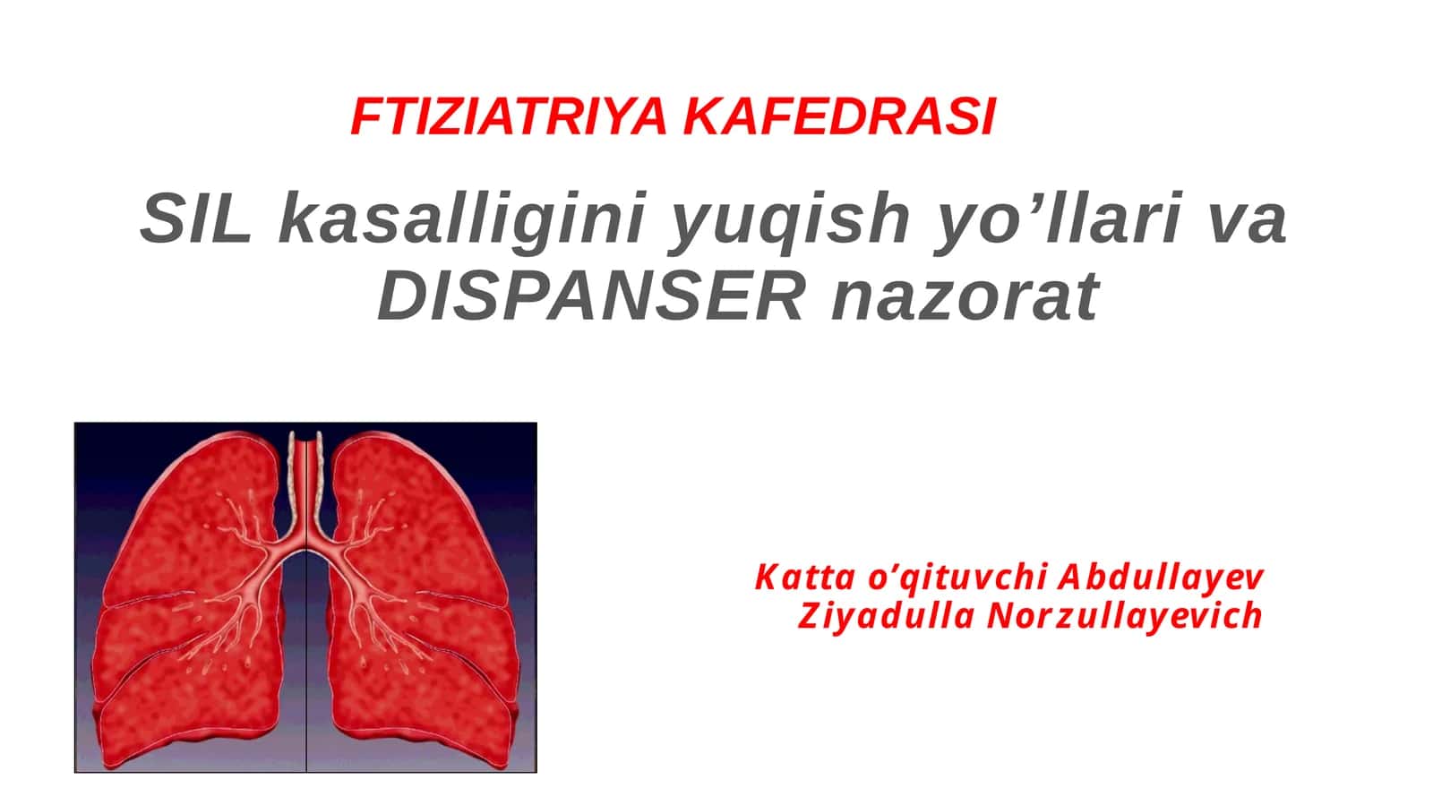 FTIZIATRIYA KAFEDRASI 1