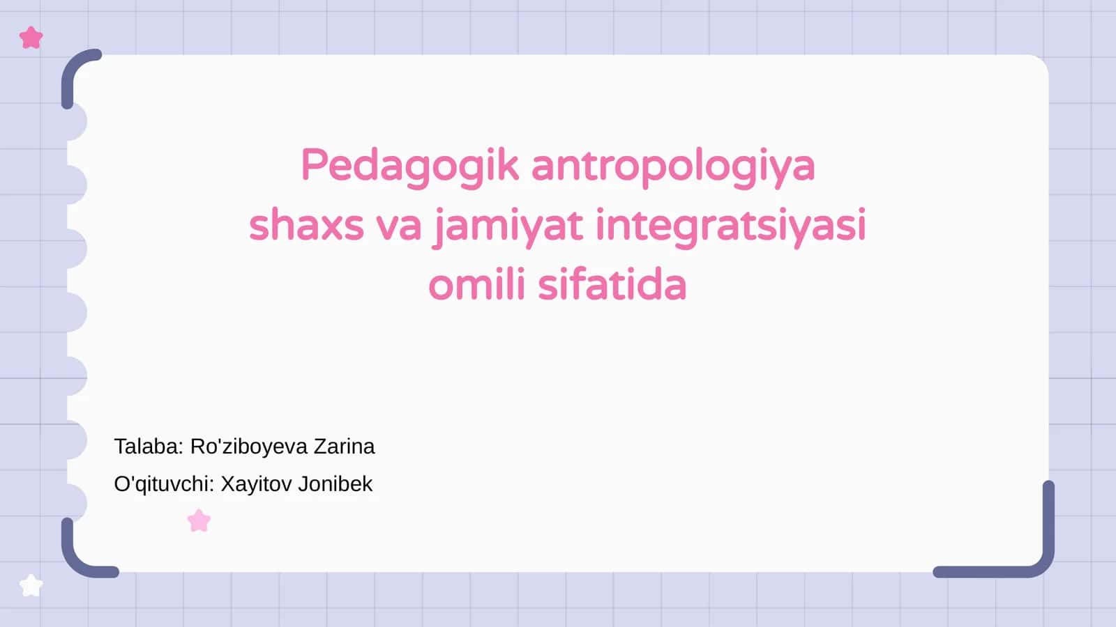 Pedagogik antropologiya shaxs va jamiyat integratsiyasi omili sifatida 1