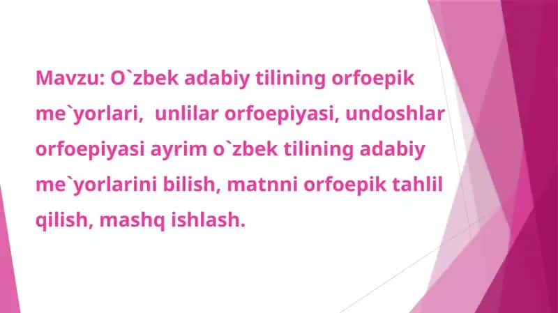 Oʻzbek adabiy tilining orfoepik meʼyorlari 1