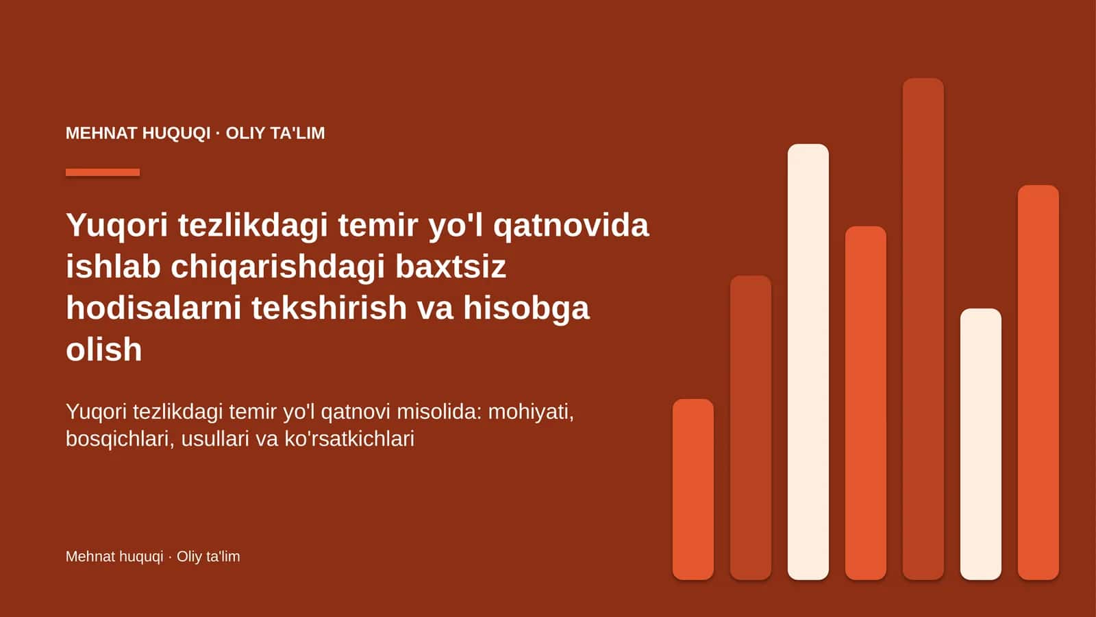 Yuqori tezlikdagi temir yo'l qatnovida ishlab chiqarishdagi baxtsiz hodisalarni tekshirish va hisobga olish 1