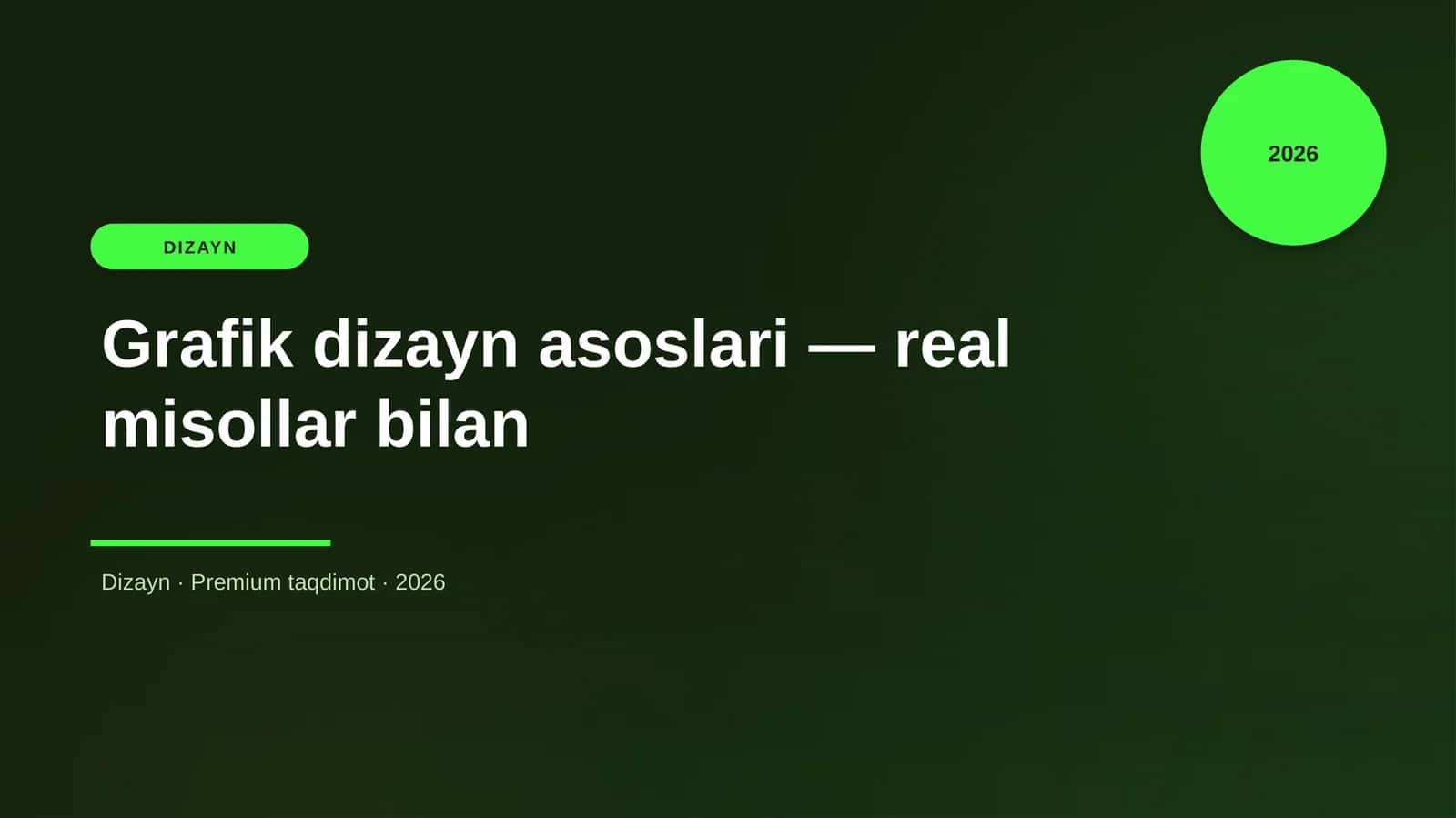 Grafik dizayn asoslari — real misollar bilan 1