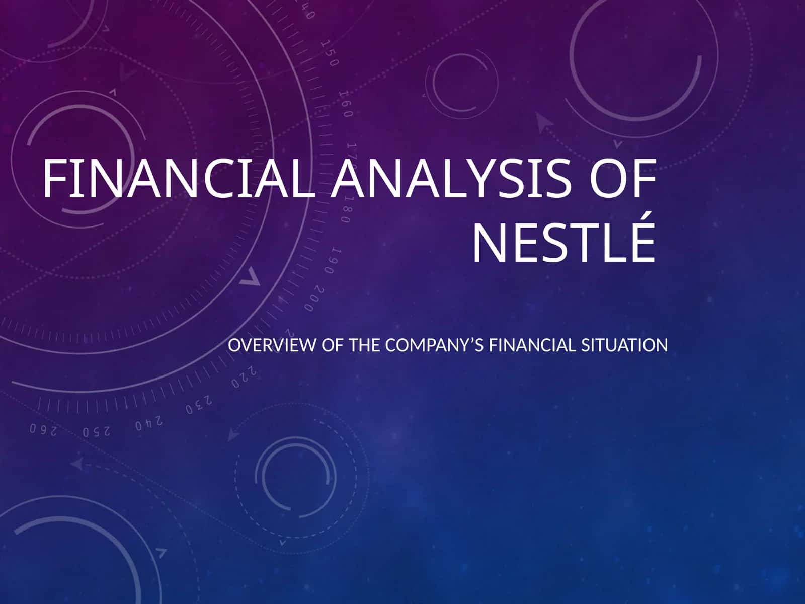 Financial Analysis of Nestlé 1