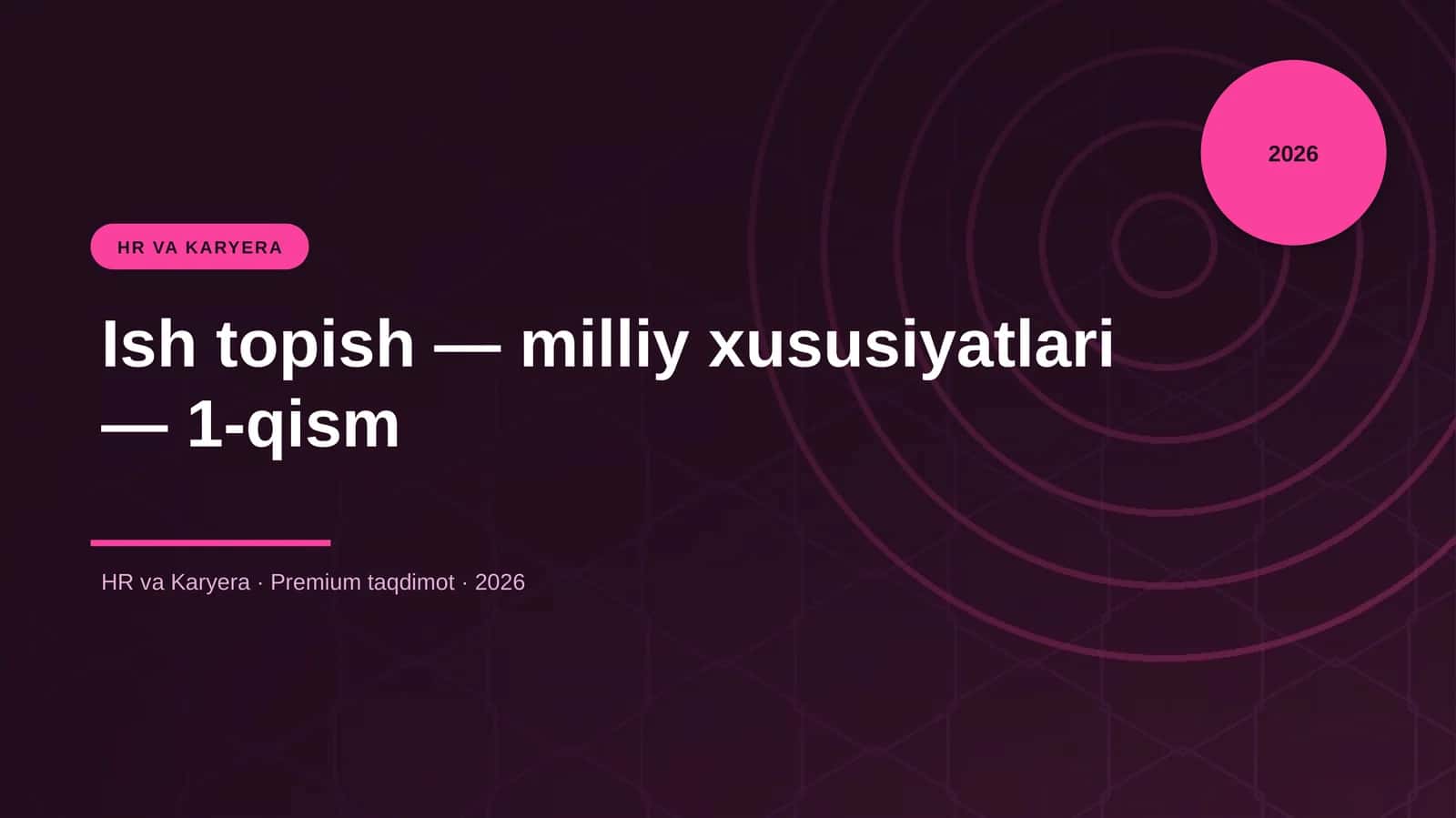 Ish topish — milliy xususiyatlari — 1-qism 1