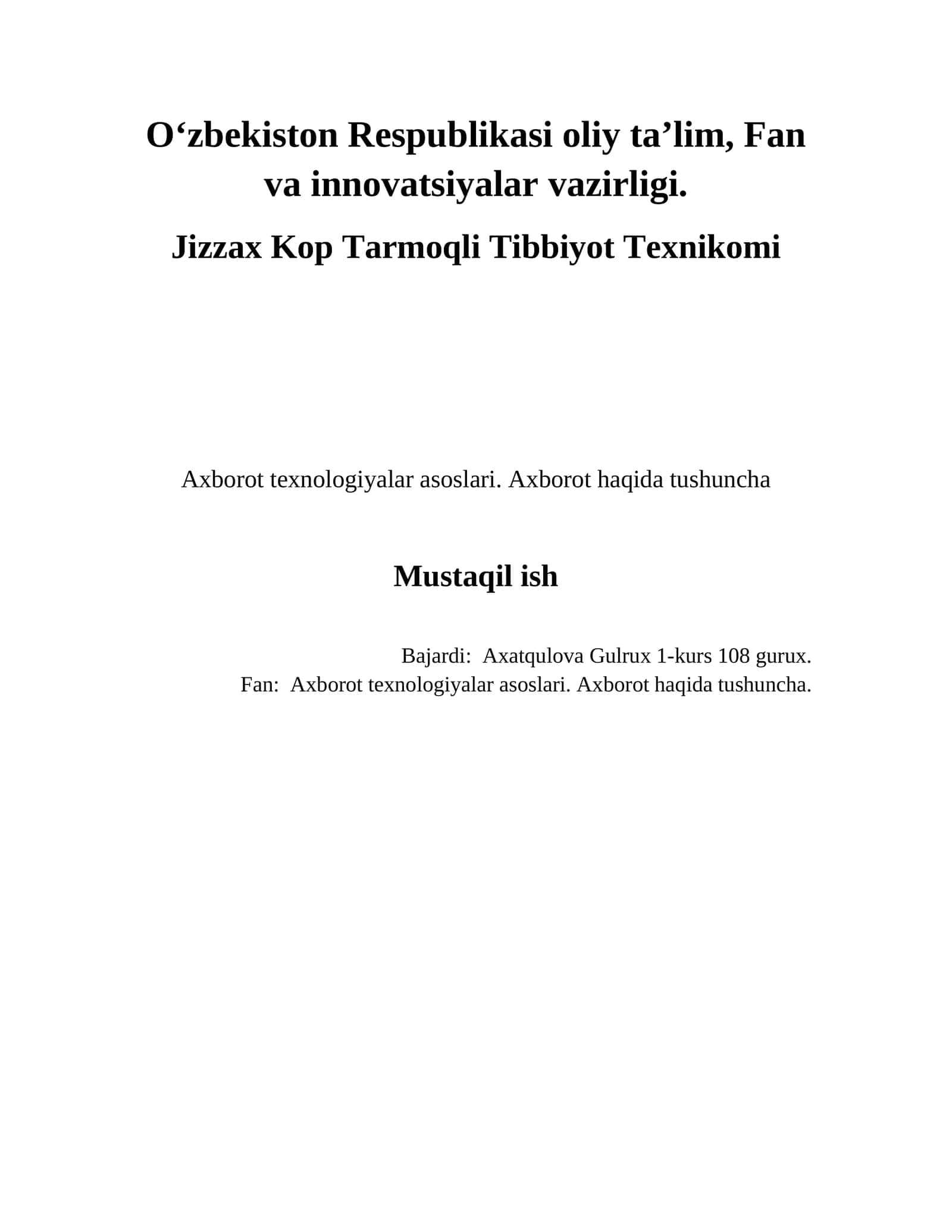Axborot texnologiyalar asoslari. Axborot haqida tushuncha 1