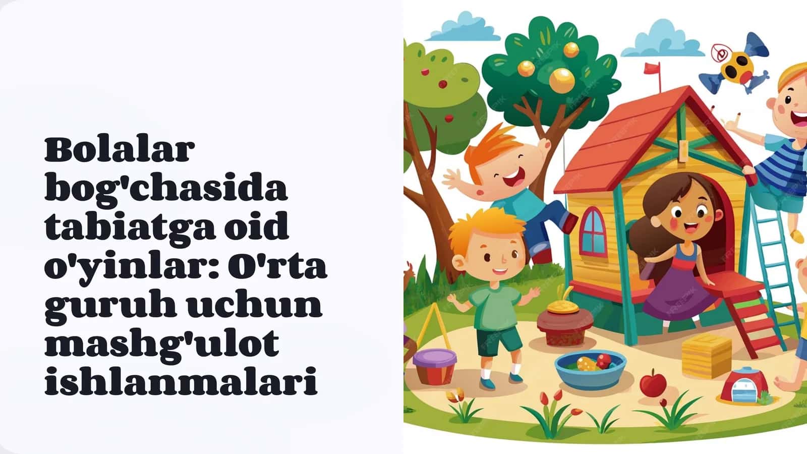 Bolalar bog'chasida tabiatga oid o'yinlar: O'rta guruh uchun mashg'ulot ishlanmalari 1