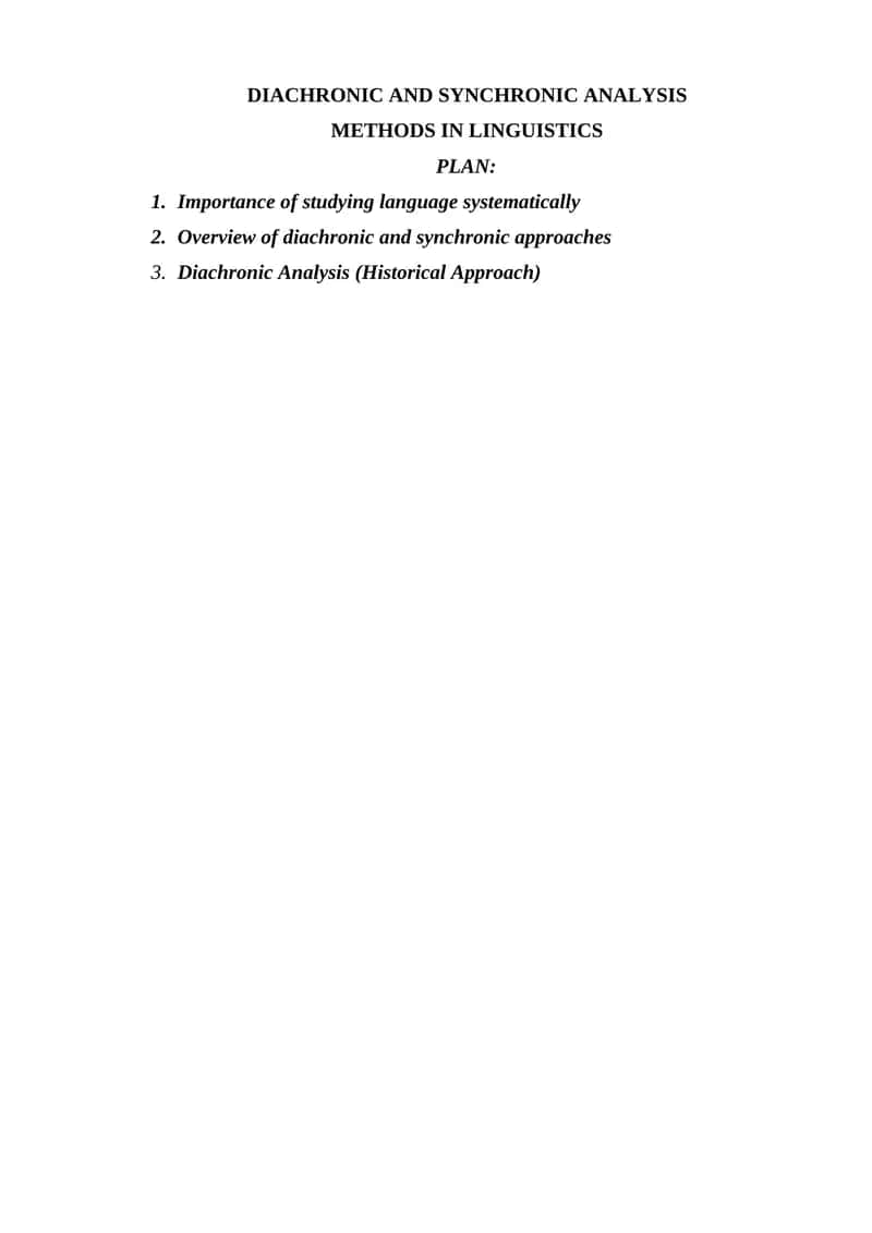 DIACHRONIC AND SYNCHRONIC ANALYSIS METHODS IN LINGUISTICS 1