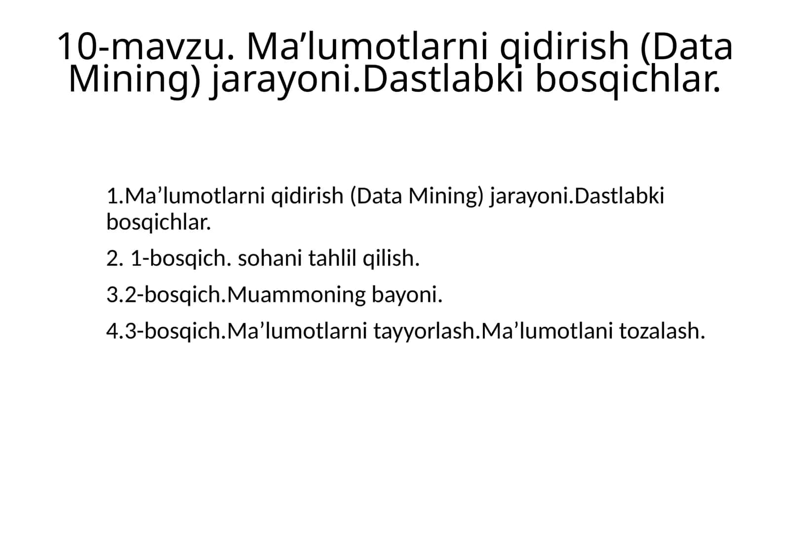 Ma’lumotlarni qidirish (Data Mining) jarayoni 1