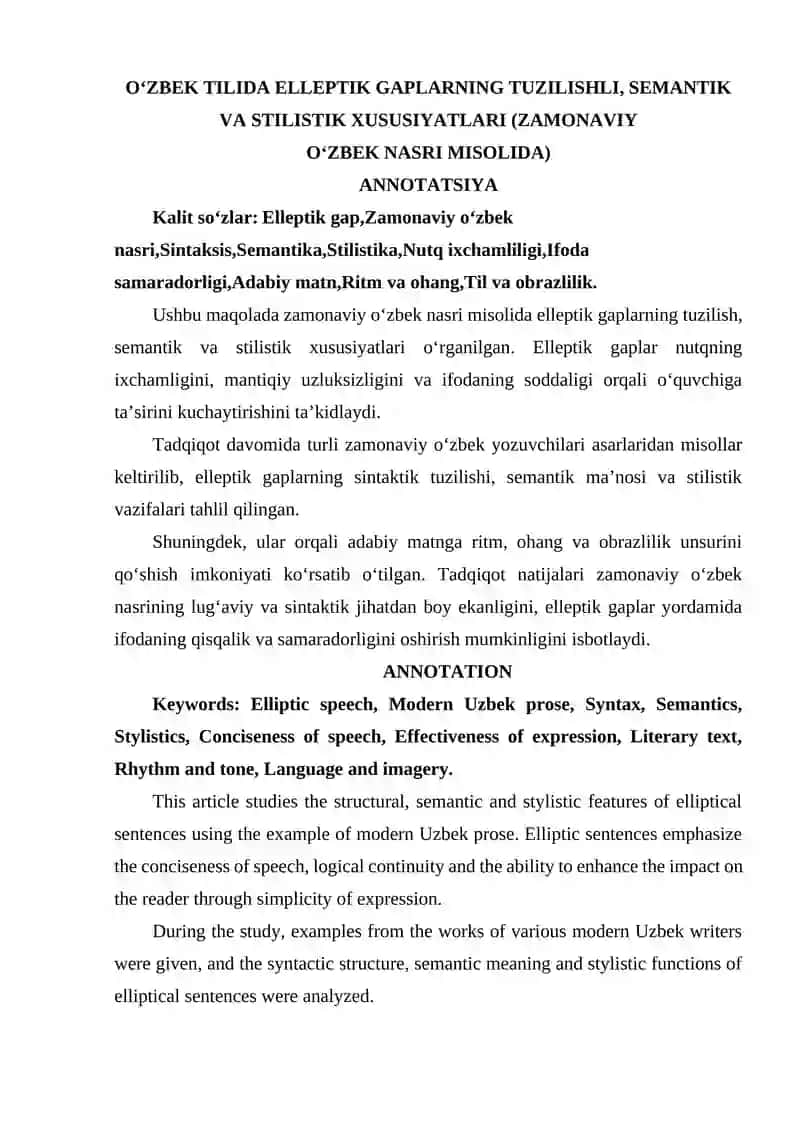 O‘ZBEK TILIDA ELLEPTIK GAPLARNING TUZILISHLI, SEMANTIK VA STILISTIK XUSUSIYATLARI (ZAMONAVIY O‘ZBEK NASRI MISOLIDA)