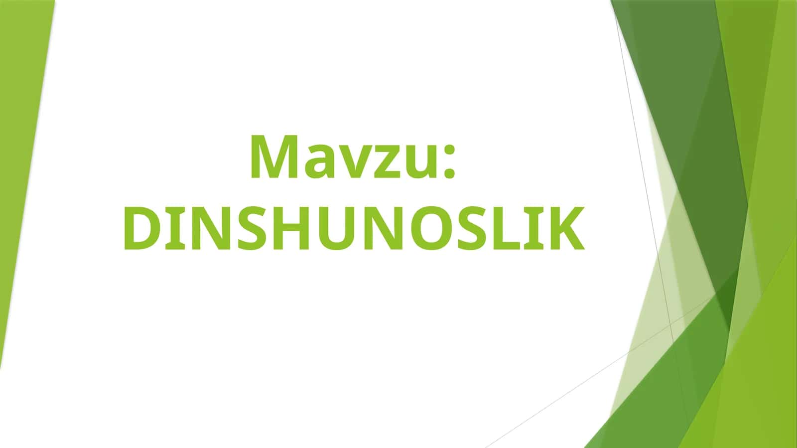 DINSHUNOSLIK 1