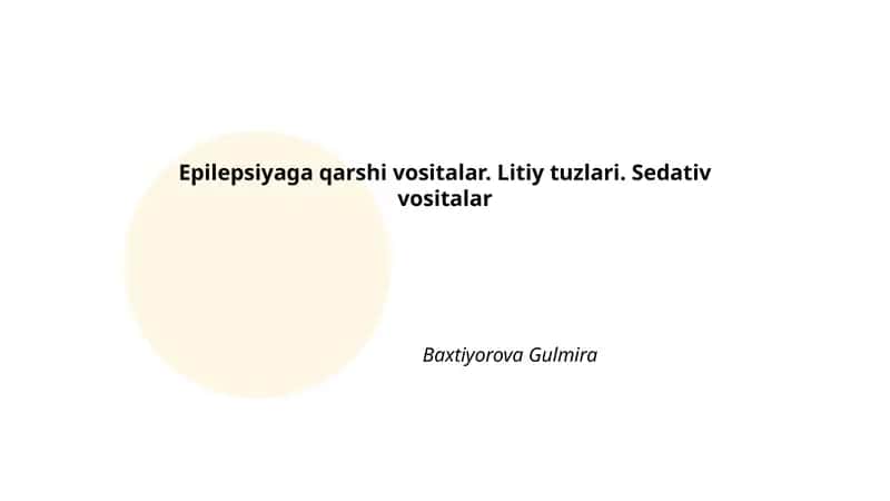 Epilepsiyaga qarshi vositalar 1