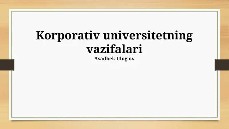 Korporativ universitetning vazifalari 1