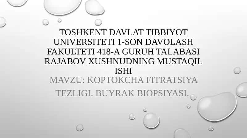 Koptokcha Fitratsiyatezligi Buyrak biopsiyasi 1