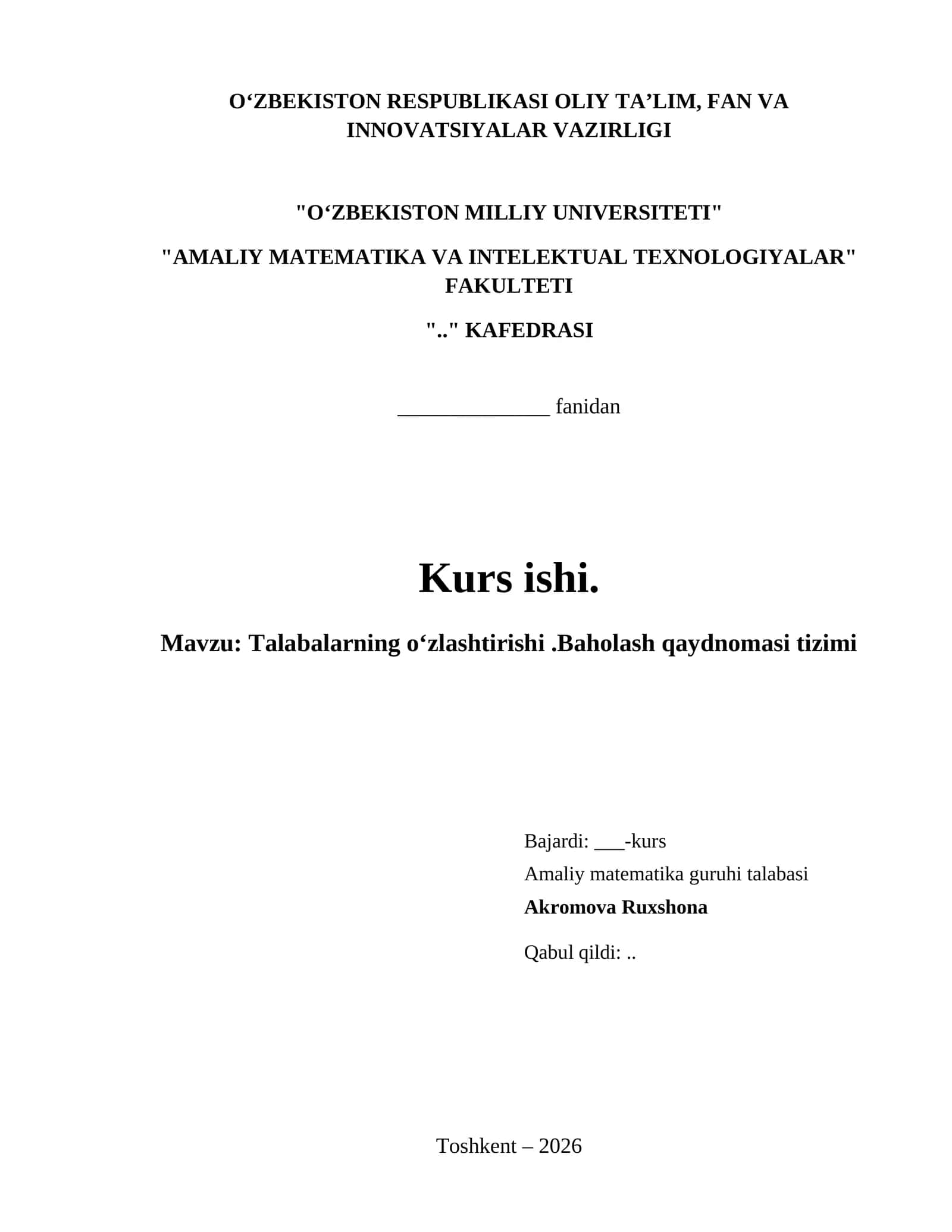 Talabalarning oʻzlashtirishi .Baholash qaydnomasi tizimi 1