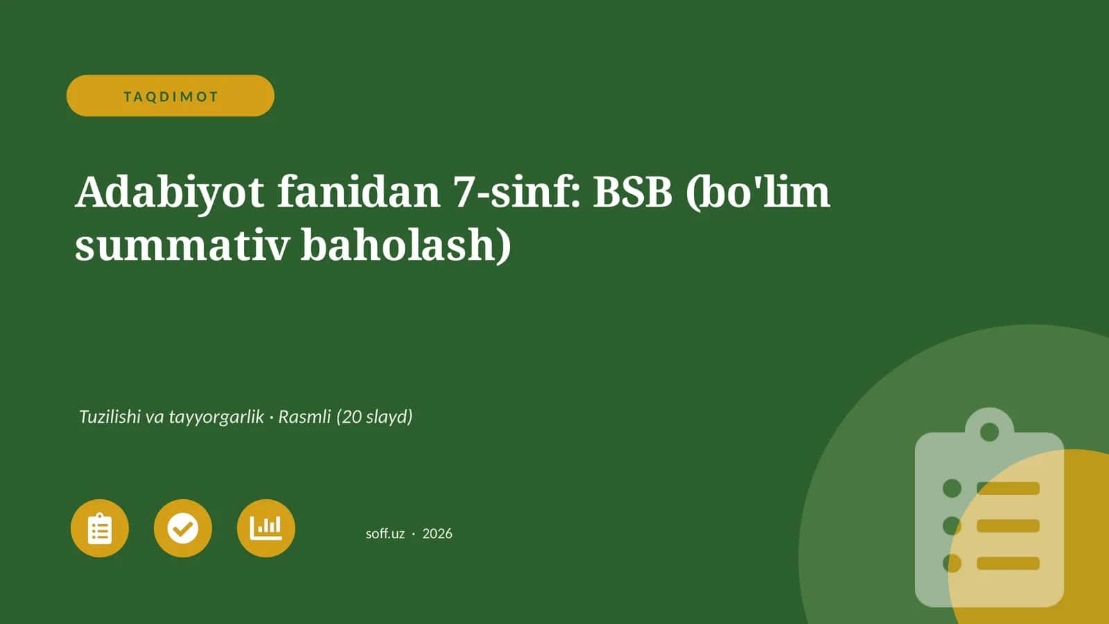 Adabiyot fanidan 7-sinf: BSB (bo'lim summativ baholash) 1