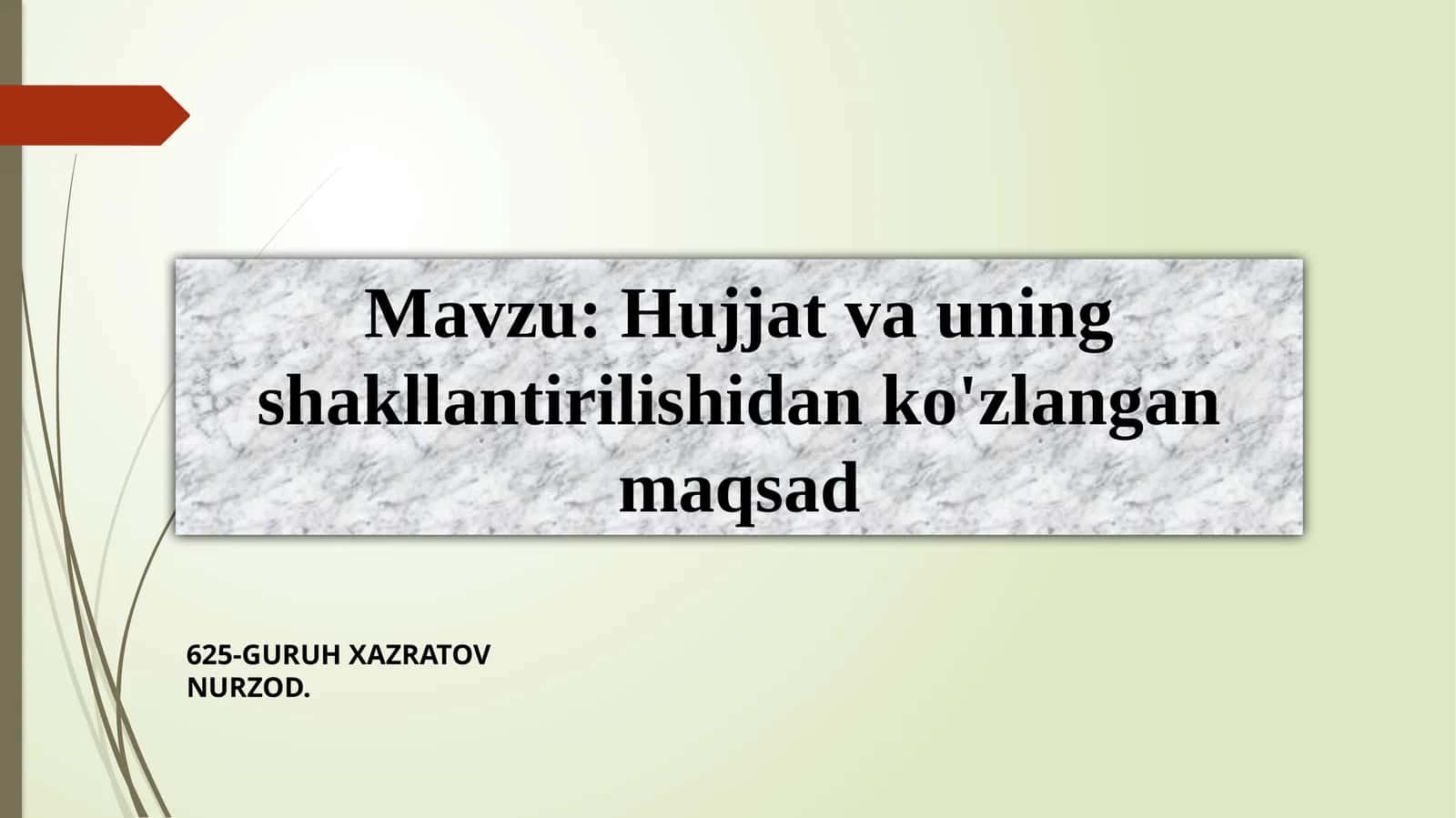 Hujjatlar—ma'lumotnisaqlash,tarqatishvauzatishmaqsadidayozilganyokielektronshakldatayyorlanganrasmiyyokinorasmiyhujatlardir 1