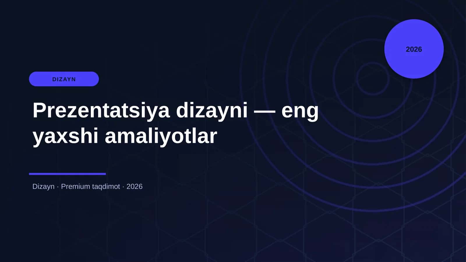 Prezentatsiya dizayni — eng yaxshi amaliyotlar 1