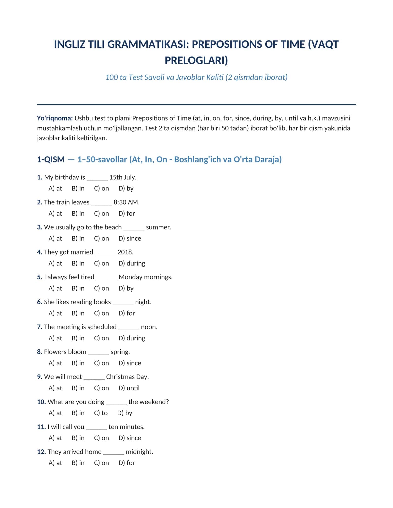 INGLIZ TILI GRAMMATIKASI: PREPOSITIONS OF TIME (VAQT  PREDLOGLARI) 100 talik test javoblari bilan 1