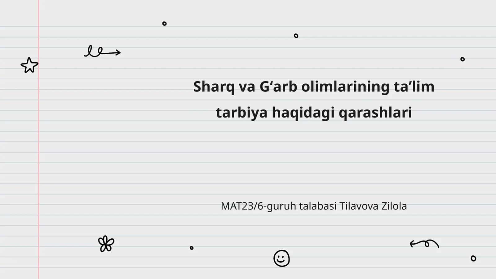 Sharq va Gʻarb olimlarining taʼlim tarbiya haqidagi qarashlari 1