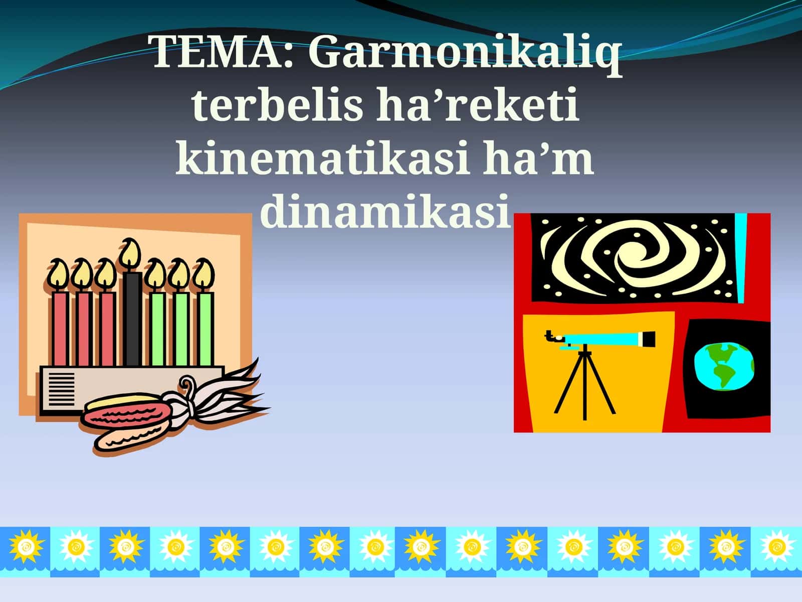 Garmonikaliq terbeli sha’reketi kinematikasi ha’mdinamikasi 1