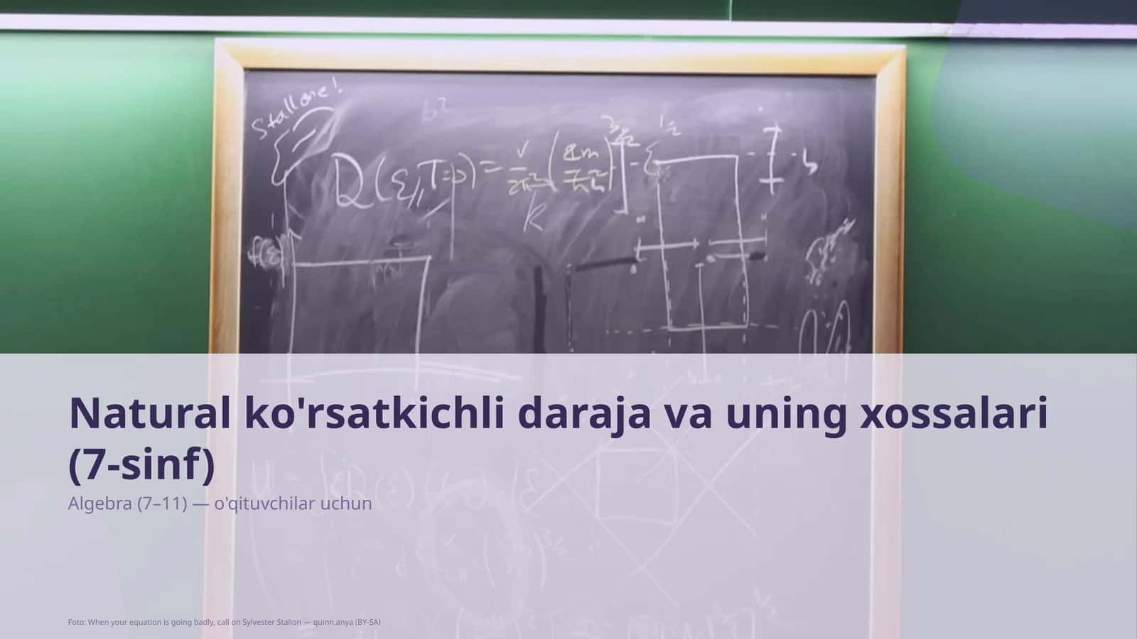 Natural ko'rsatkichli daraja va uning xossalari (7-sinf) 1