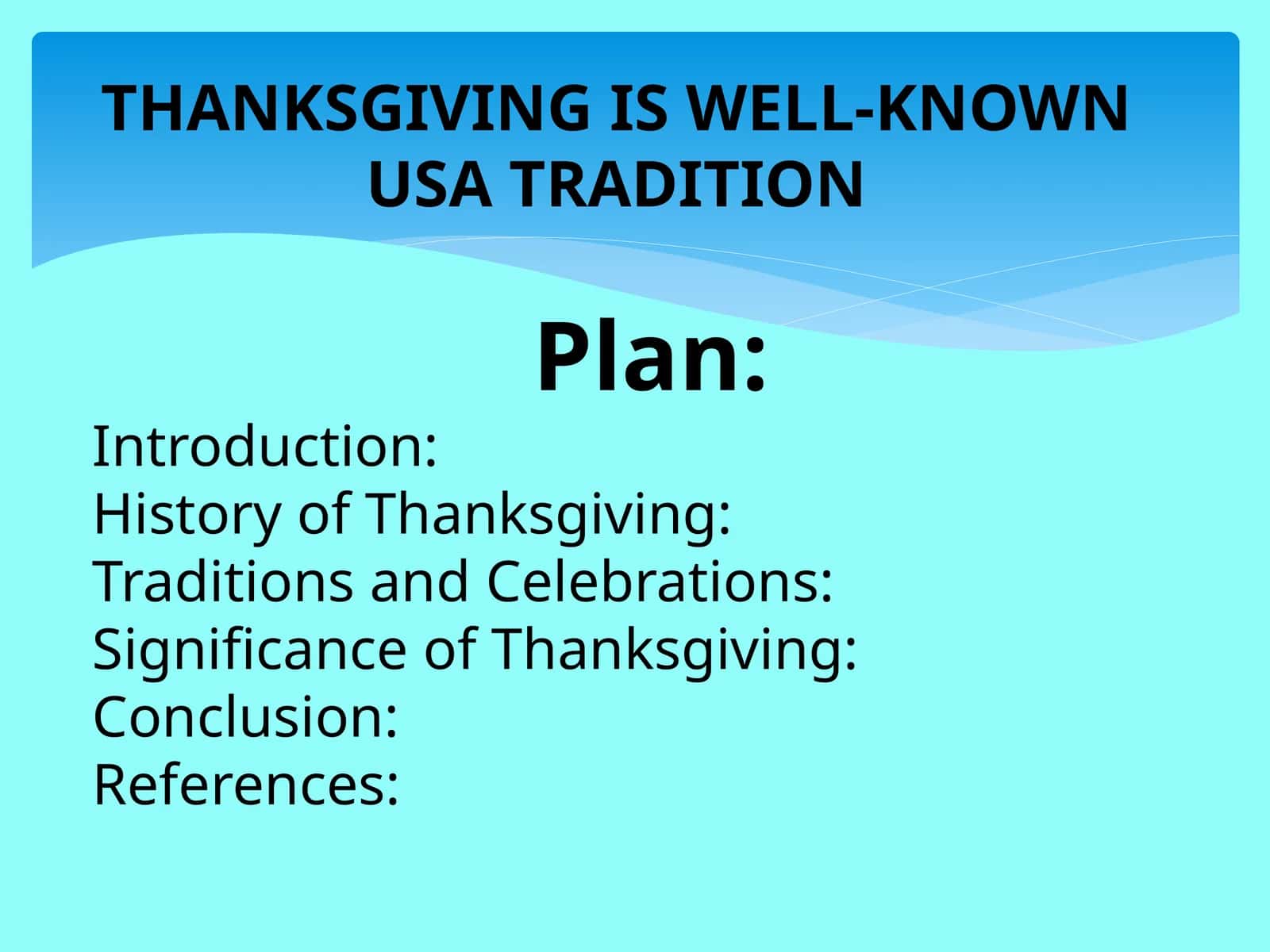 Thanksgiving Tradition in the USA 1