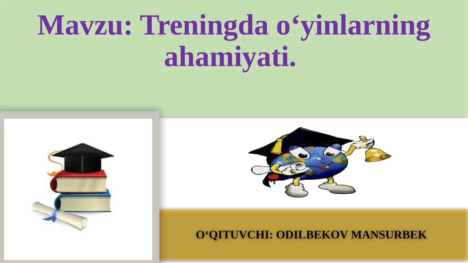 Trening dao‘yinlarning ahamiyati 1