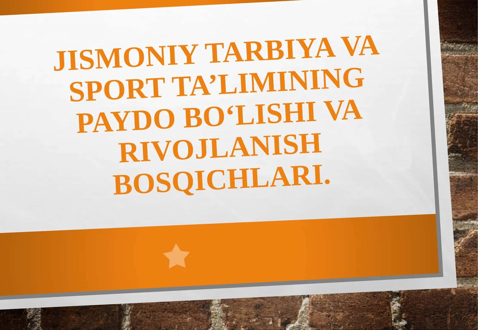 Jismoniy tarbiya va sport ta'limining paydo bo'lishi 1