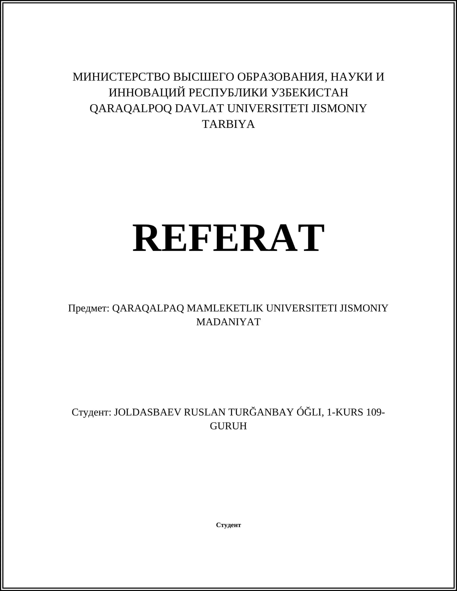 QARAQALPAQ MAMLEKETLIK UNIVERSITETI JISMONIY MADANIYAT 1