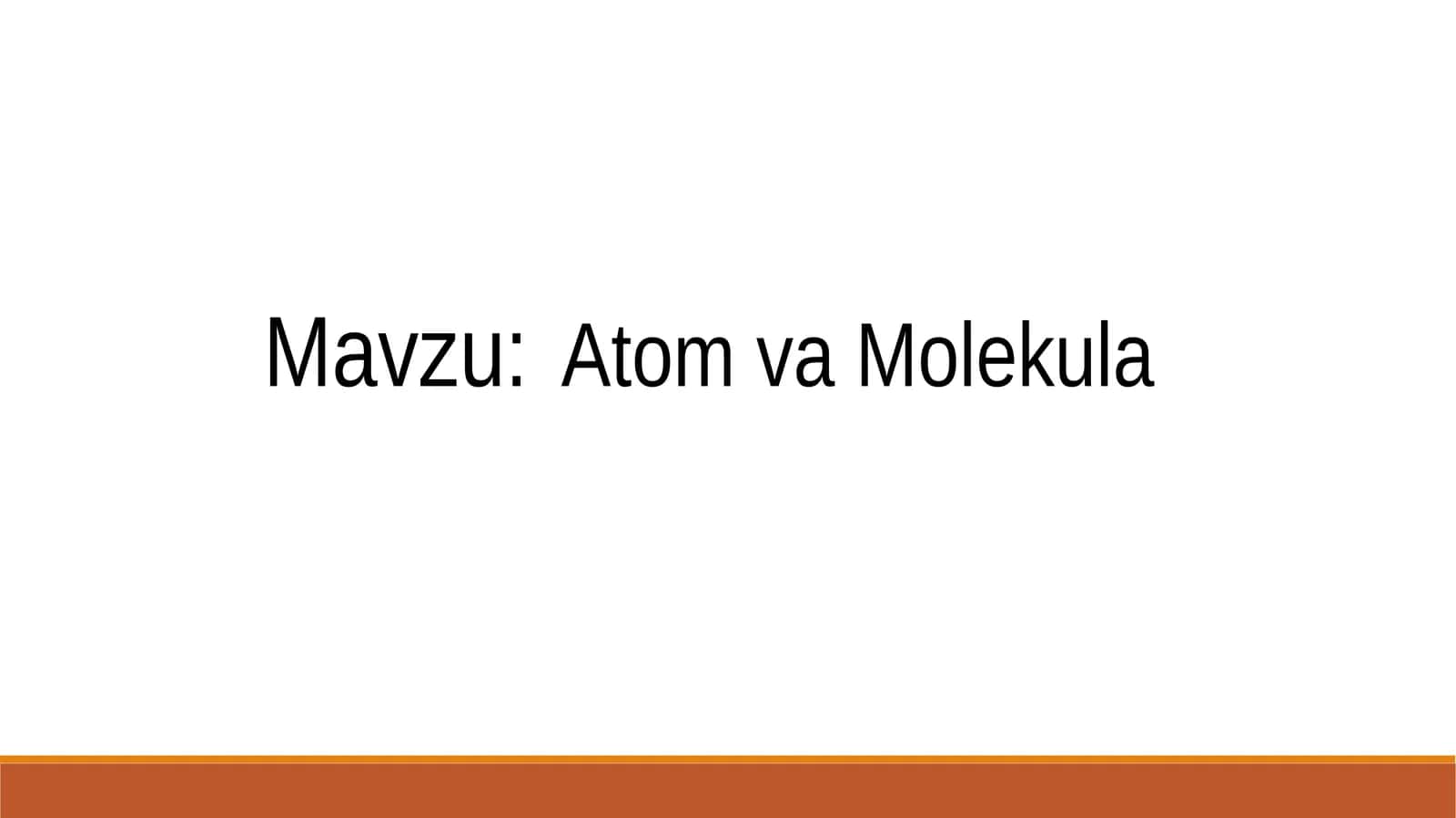 Atom va Molekula 1
