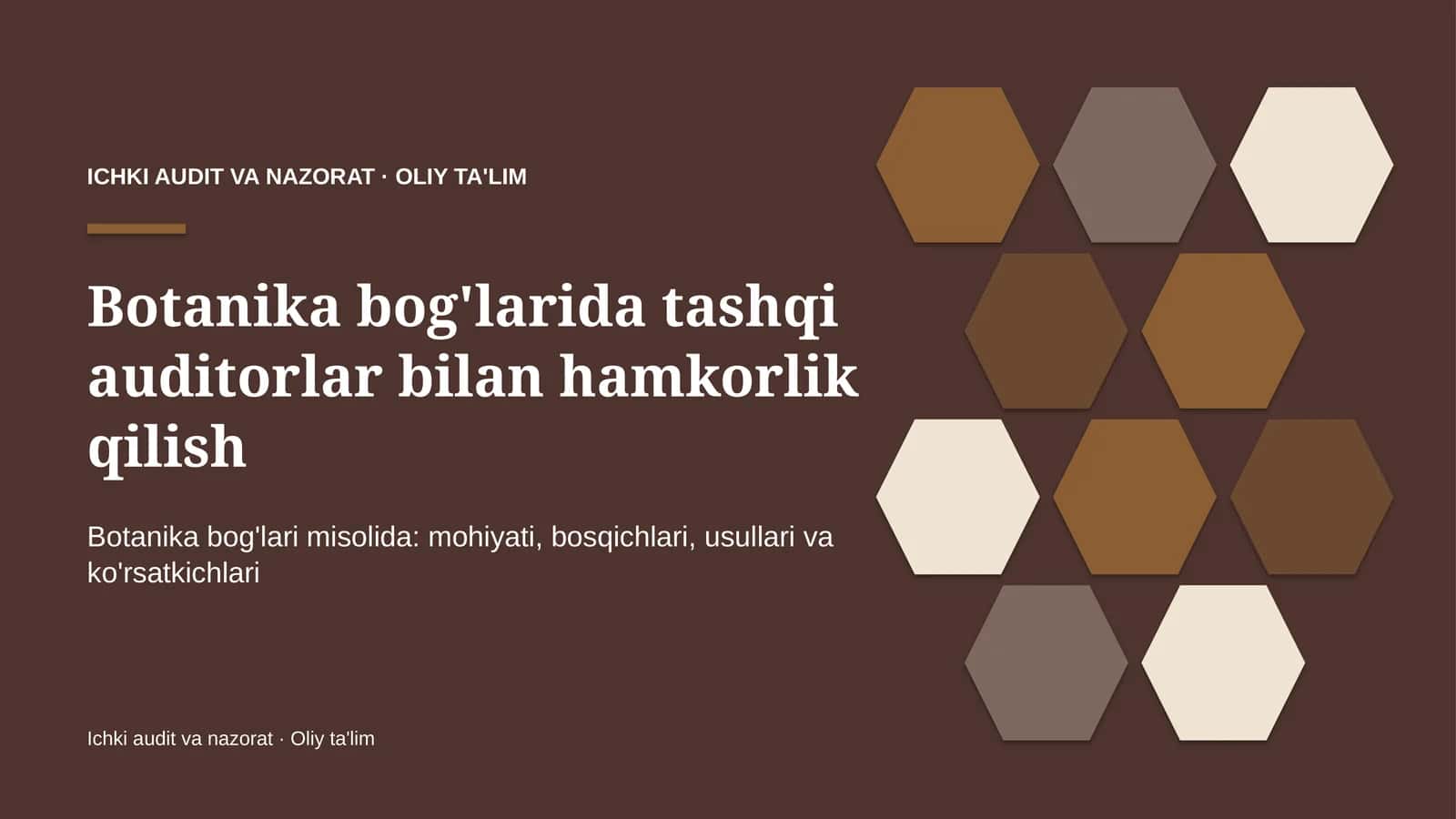 botanika bog'larida tashqi auditorlar bilan hamkorlik qilish 1481 1