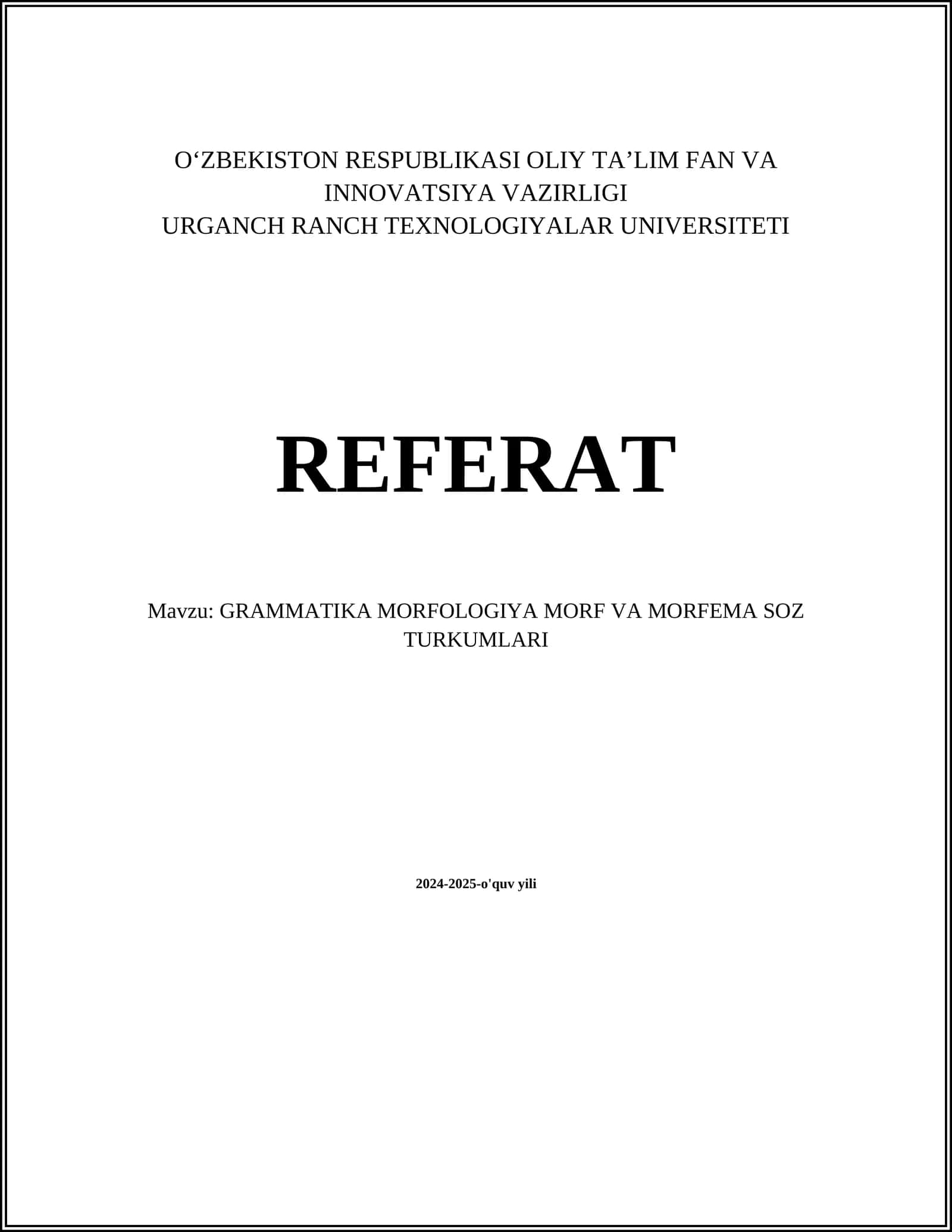 GRAMMATIKA MORFOLOGIYA MORF VA MORFEMA SOZ TURKUMLARI 1