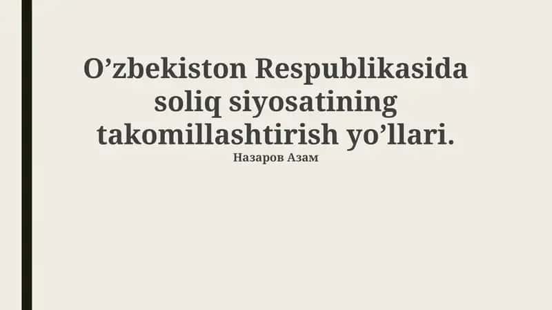 Soliq tizimini soddalashtirish va shaffoflashtirish 1