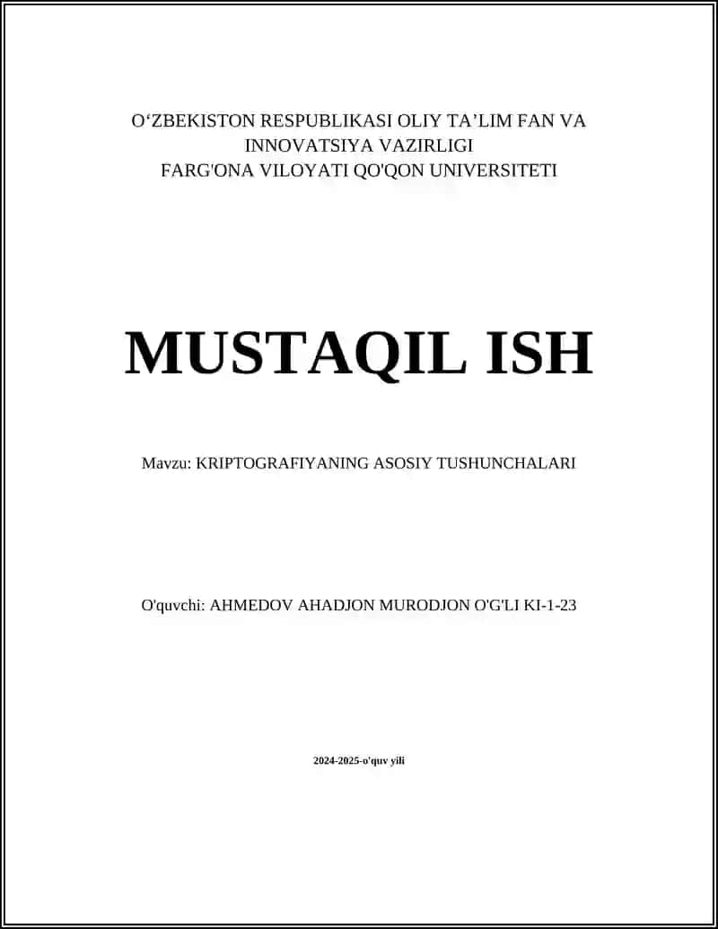 KRIPTOGRAFIYANING ASOSIY TUSHUNCHALARI