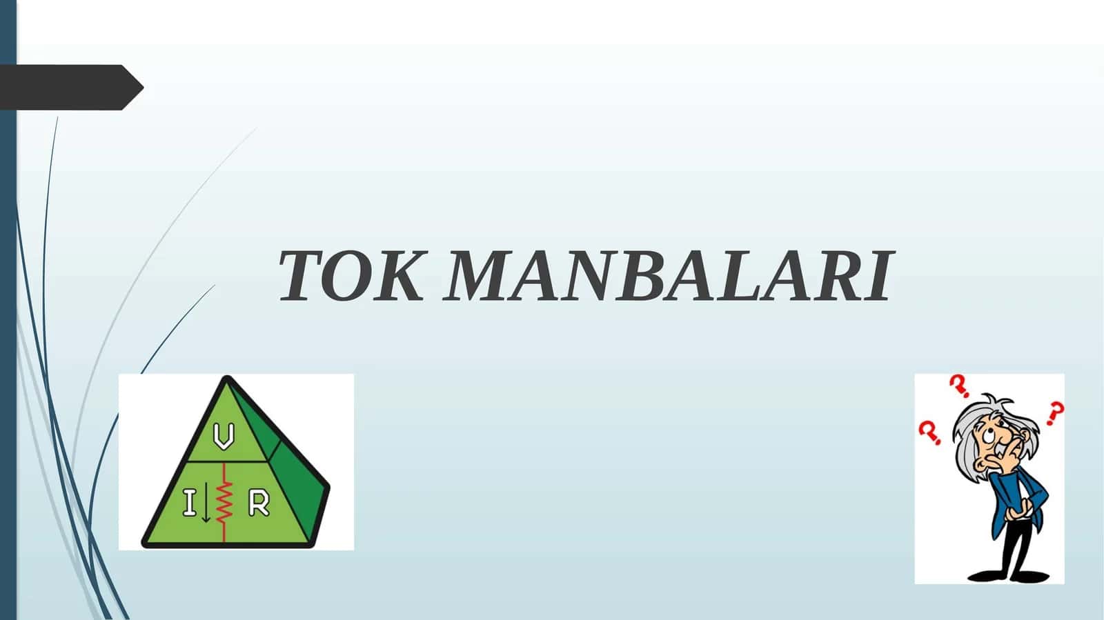 TOK MANBALARI 1
