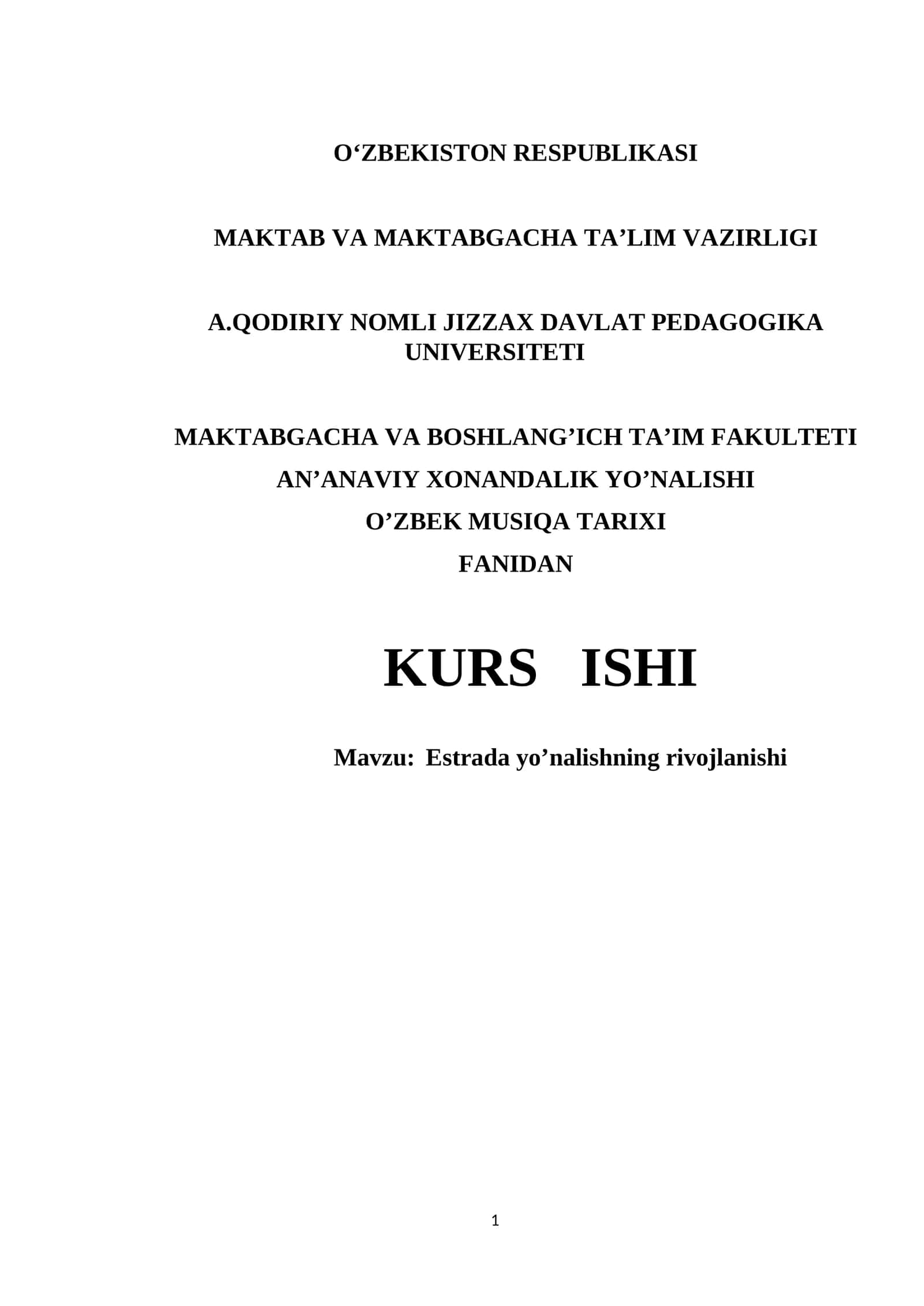 Estrada yo’nalishning rivojlanishi 1