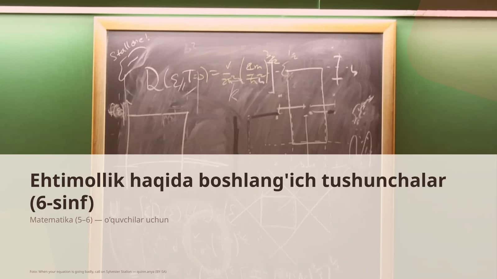 Ehtimollik haqida boshlang'ich tushunchalar (6-sinf) 1