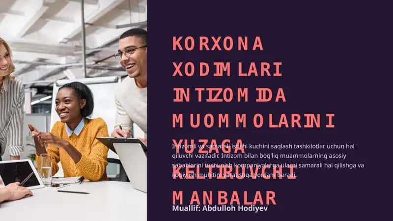 KORXONA XODIMLARI INTIZOMIDA MUOMMOLARINI YUZAGA KELTIRUVCHI MANBALAR 1