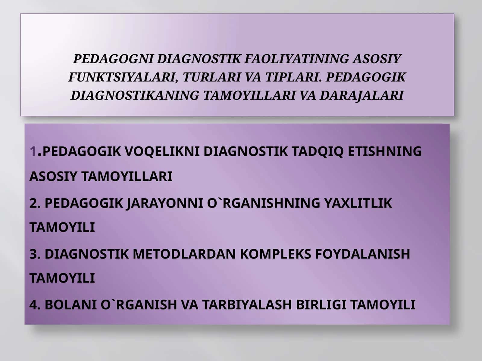 PEDAGOGIK VOQELIKNI DIAGNOSTIK TADQIQ ETISHNING ASOSIY TAMOYILLARI 1
