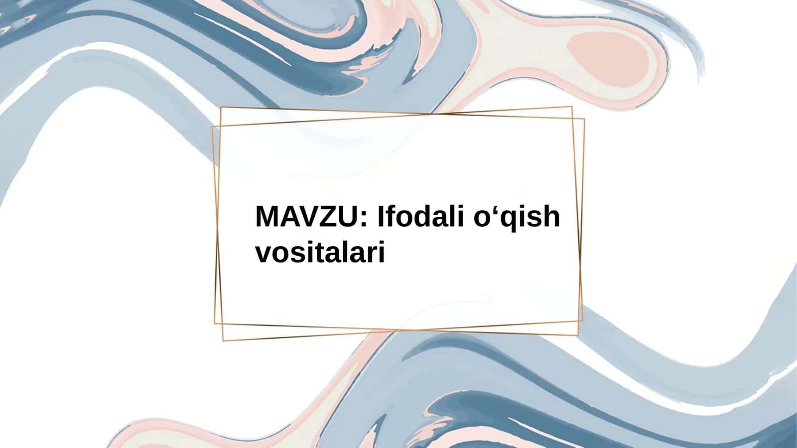 Ifodali oʻqish vositalari 1