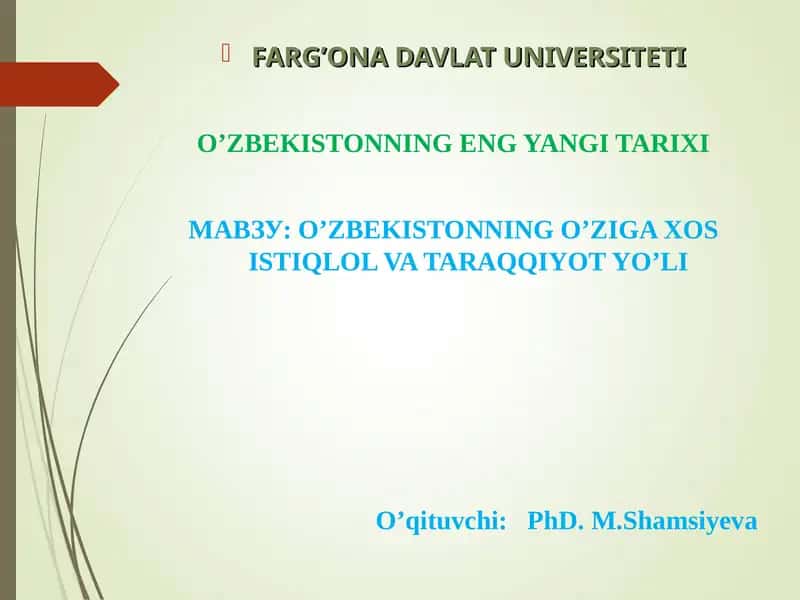 O’ZBEKISTONNING O’ZIGA XOS ISTIQLOL VA TARAQQIYOT YO’LI 1