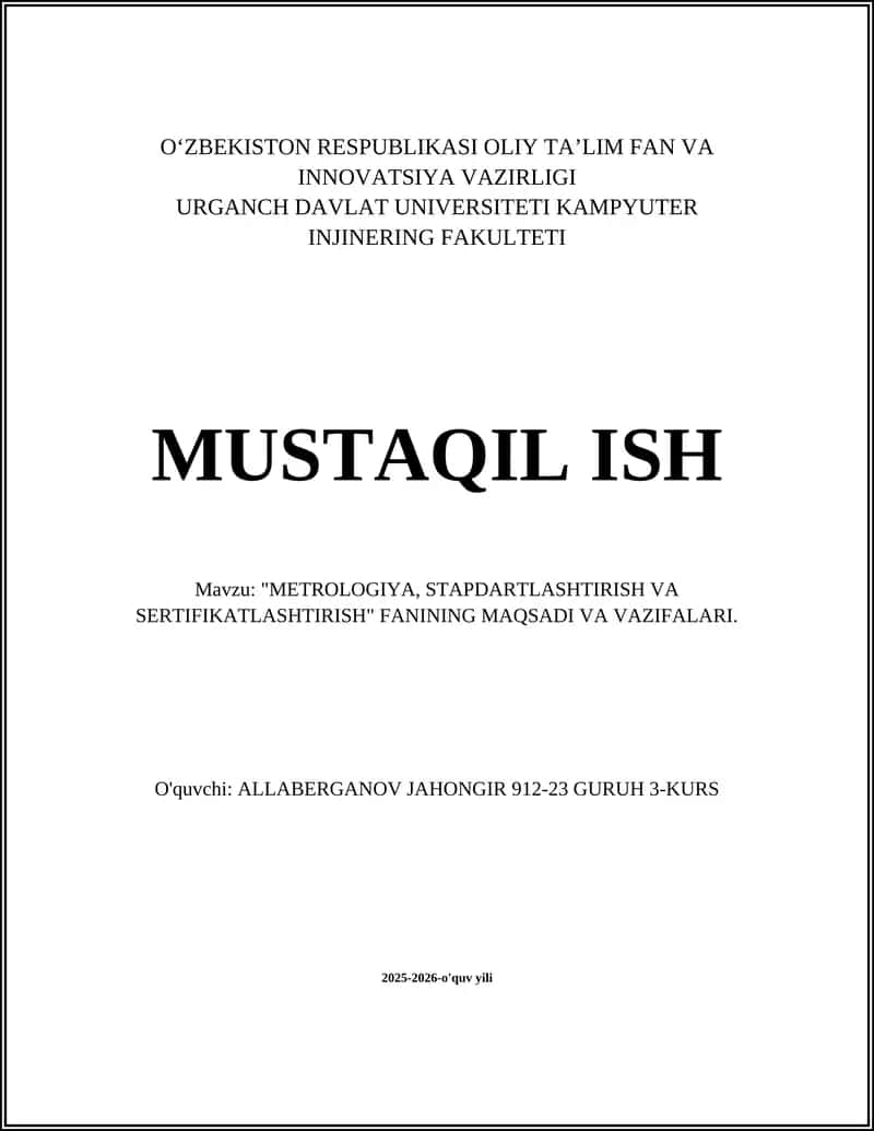 METROLOGIYA, STAPDARTLASHTIRISH VA SERTIFIKATLASHTIRISH 1