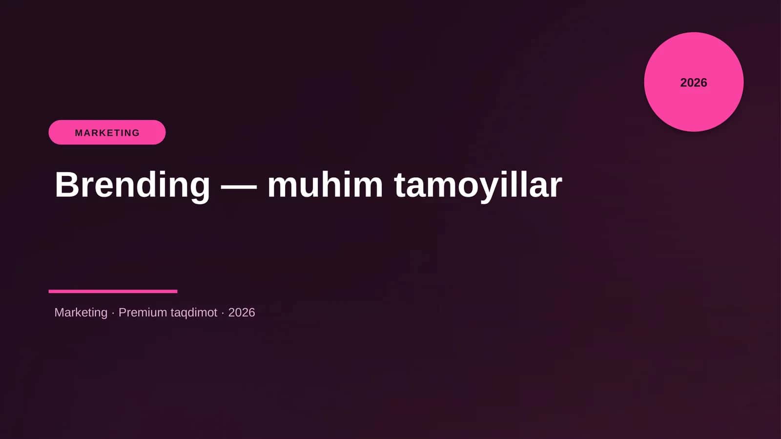 Brending — muhim tamoyillar 1